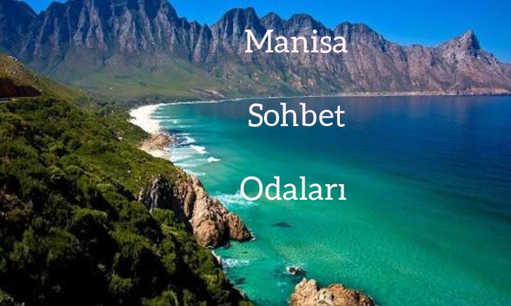 Manisa Sohbet – Turkyeri.Net – Manisa Chat Odaları