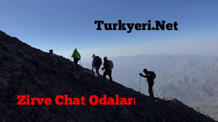Zirve Chat Odaları – Turkyeri.Net – Zirve Sohbet Odaları